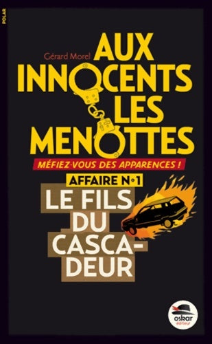 Livrenpoche : LE FILS DU CASCADEUR - AUX INNOCENTS... - Gérard Morel - Livre