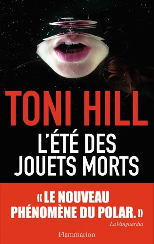 Livrenpoche : L'été des jouets morts - Toni Hill - Livre