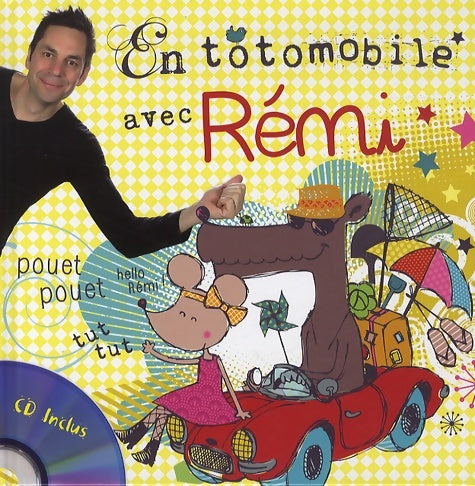 Livrenpoche : Ma toto mobile avec Rémi - Rémi Guichard - Livre