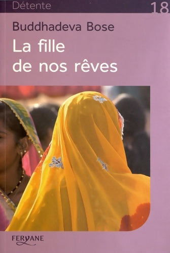 Livrenpoche : La fille de nos rêves - Buddhadeva Bose - Livre