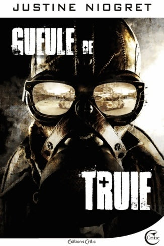 Gueule de truie - Justine Niogret, Dr. Lenin JosÉ Andara - Livre