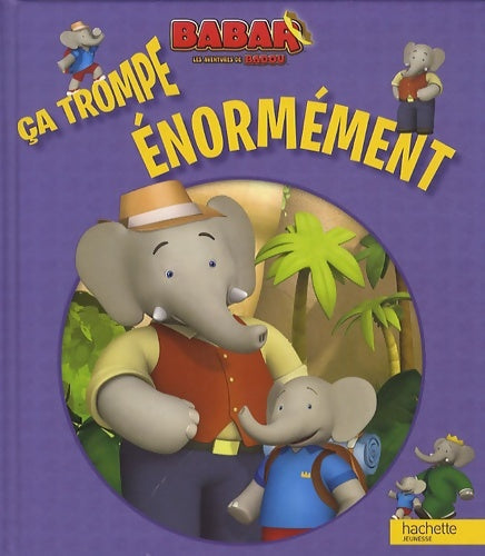 Livrenpoche : Ca trompe énormement - Frédérique De Buron - Livre