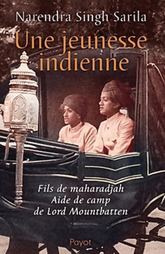 Livrenpoche : Une jeunesse indienne - Narendra Singh Sarila - Livre