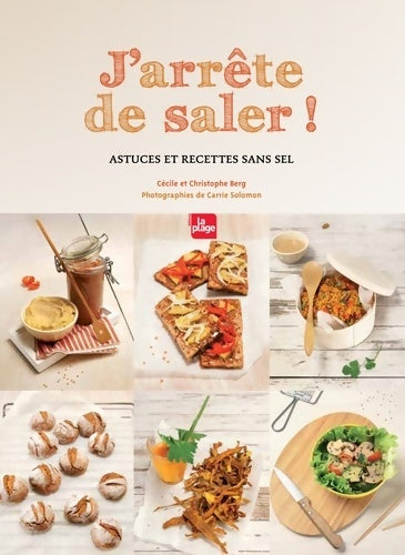 Livrenpoche : J'arrête de saler - Cécile Berg - Livre