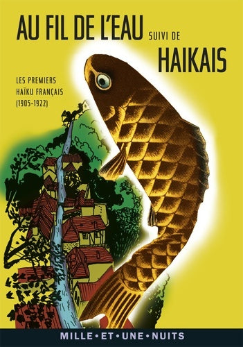 Livrenpoche : Au fil de l'eau : Les premiers haïku français - Paul-Louis Couchoud - Livre