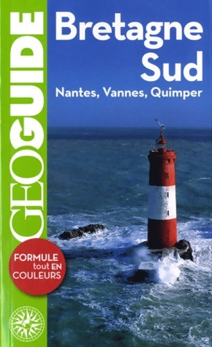 Livrenpoche : Bretagne Sud : Nantes Vannes Quimper - Aurélia Bollé - Livre