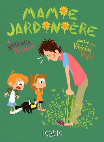 Livrenpoche : Mamie jardinière - Nathalie Ferraris - Livre
