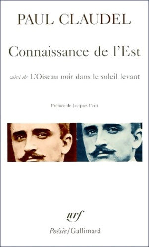Livrenpoche : Connaissance de l'est / L'oiseau noir dans le soleil levant - Paul Claudel - Livre