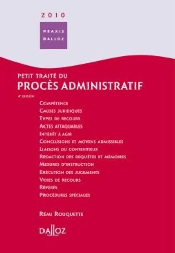 Livrenpoche : Petit traité du procès administratif - Rémi Rouquette - Livre