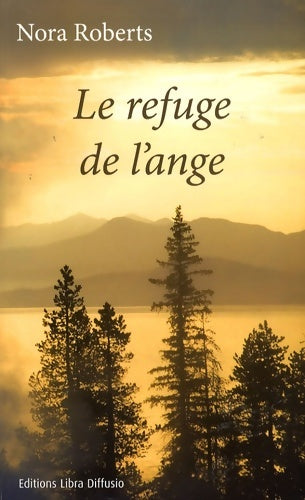 Livrenpoche : Le refuge de l'ange - Nora Roberts - Livre