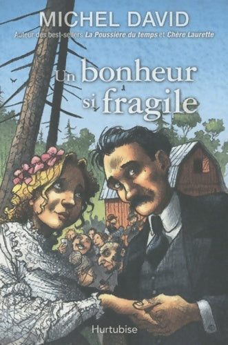 Livrenpoche : Un bonheur si fragile Tome I L'engagement - Michel David - Livre
