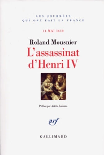 Livrenpoche : L'assassinat d'Henri IV - Roland Mousnier - Livre