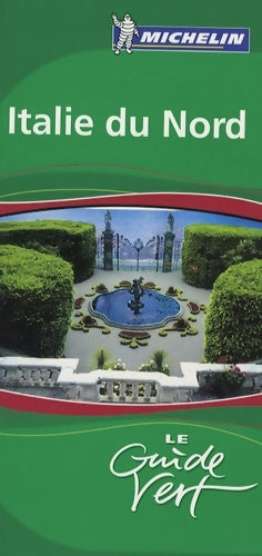 Livrenpoche : GUIDE VERT Italie DU NORD - Michelin - Livre