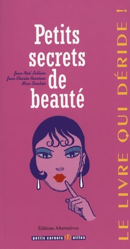 Livrenpoche : PETITS SECRETS DE beauté - COMBIER LEBLANC - Livre