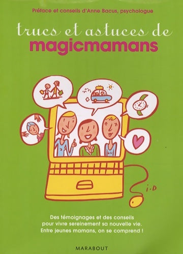 Livrenpoche : Trucs et astuces de magicmamans - Anne Bacus - Livre