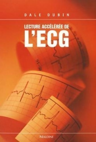 Livrenpoche : Lecture accélérée de l'ECG - Dale Dubin - Livre