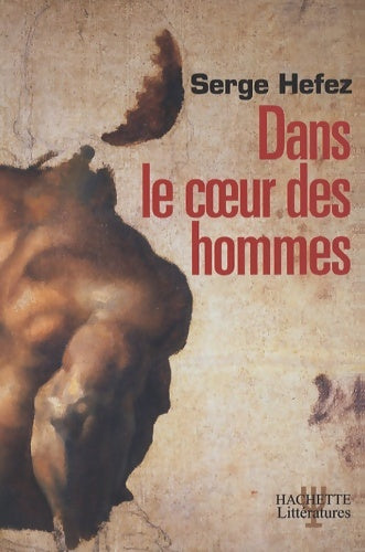 Livrenpoche : Dans le coeur des hommes - Serge Hefez - Livre