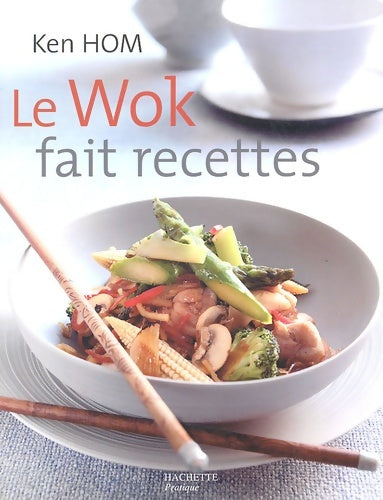 Livrenpoche : Le wok fait recettes - Ken Hom - Livre