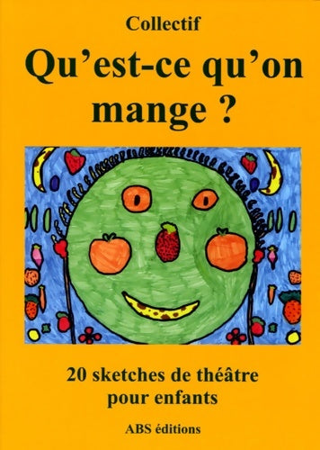 Livrenpoche : Qu'est-ce qu'on mange ? - . Collectif - Livre