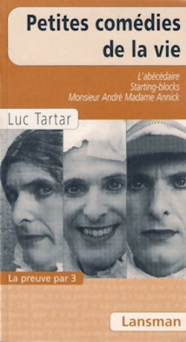 Livrenpoche : Petites comedies de la vie - Luc Tartar - Livre