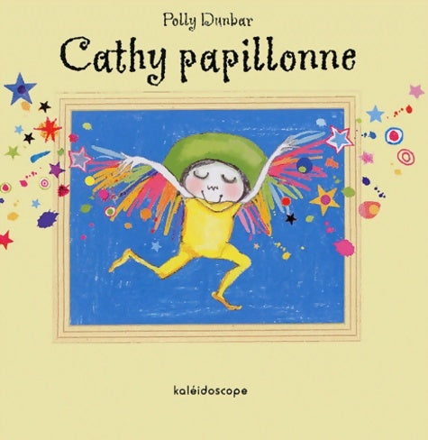 Livrenpoche : cathy papillonne - Polly Dunbar - Livre
