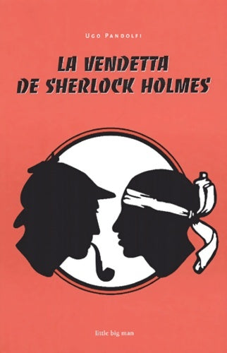 Livrenpoche : La vendetta de Sherlock Holmes - Ugo Pandolfi - Livre