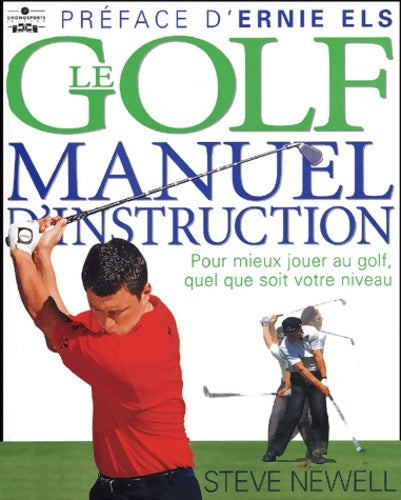 Le Golf : Manuel d'instruction - Steve Newell - Livre