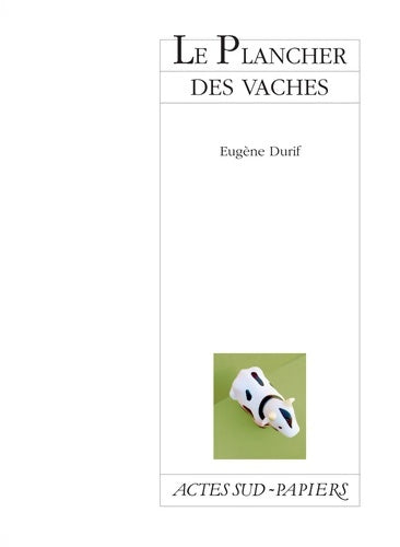 Livrenpoche : Le Plancher des vaches - Eugène Durif - Livre