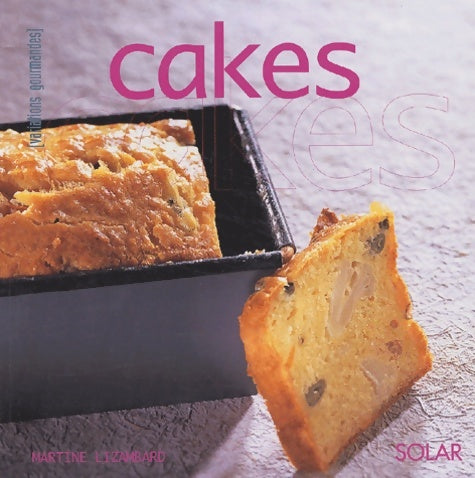 Livrenpoche : Cakes - Martine Lizambard - Livre