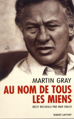 Livrenpoche : Au nom de tous les miens - NE - Martin Gray - Livre