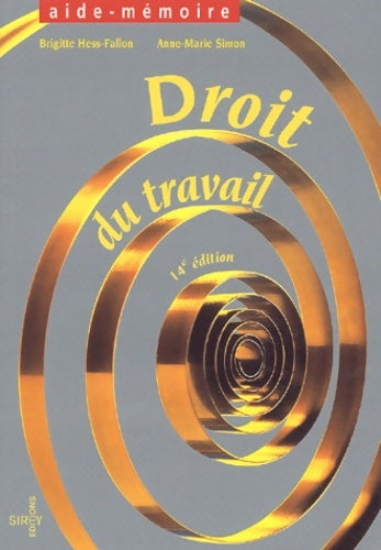 Livrenpoche : Droit du travail 14e édition - Hess-Fallon - Livre