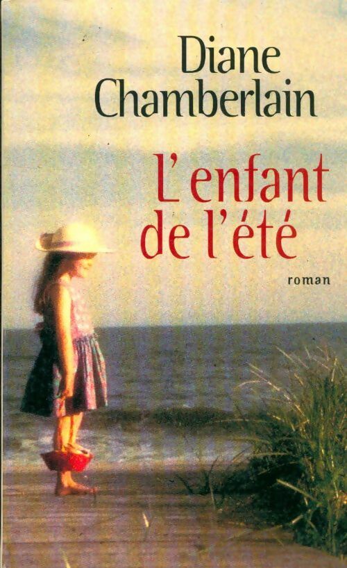 L'enfant de l'été - Diane Chamberlain, Gregorio Moran - Livre