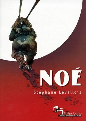 Livrenpoche : Noé - S. Levallois - Livre