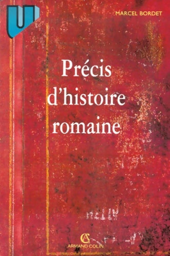 Livrenpoche : Précis d'histoire romaine : 3ème édition - Marcel Bordet - Livre