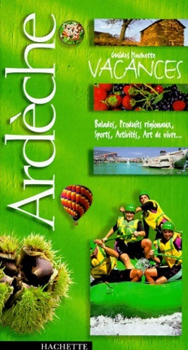 Livrenpoche : Ardèche 2000 - Guide Hachette - Livre