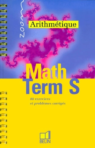 Livrenpoche : Math terminale S arithmétique - Jean-Michel Slowik - Livre