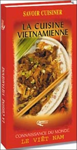 Livrenpoche : La cuisine vietnamienne - Orphie - Livre