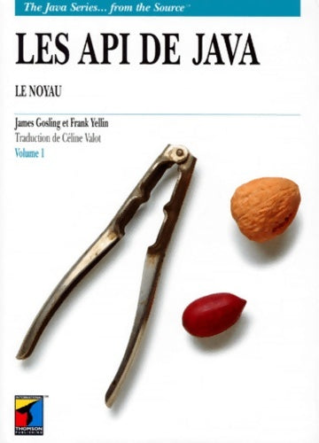 Livrenpoche : API de Java . 1 Le noyau - James Gosling - Livre