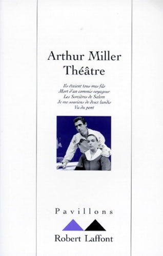 Livrenpoche : Théâtre - Arthur Miller - Livre