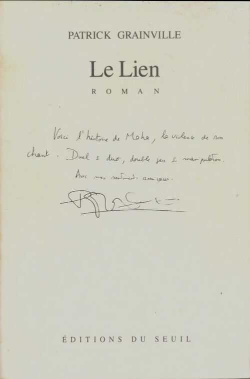 Livrenpoche : Le lien - Patrick Grainville - Livre