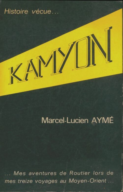 Livrenpoche : Kamyon - Marcel-Lucien Aymé - Livre