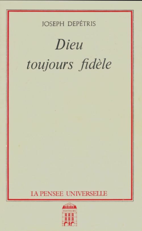 Livrenpoche : Dieu toujours fidèle - Joseph Depétris - Livre