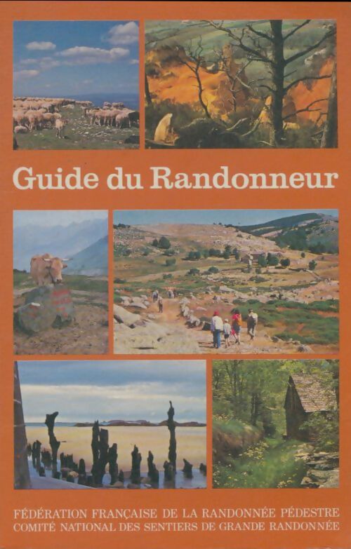 Livrenpoche : Guide du randonneur - Collectif - Livre