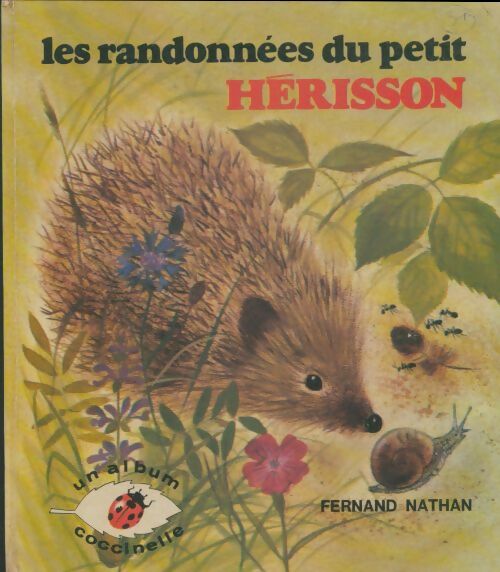 Livrenpoche : Les randonnées du petit hérisson - Romain Simon - Livre