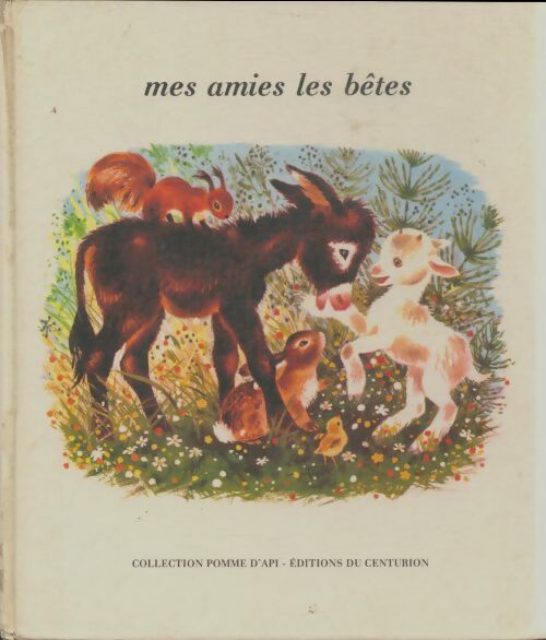 Livrenpoche : Mes amies les bêtes - Collectif - Livre