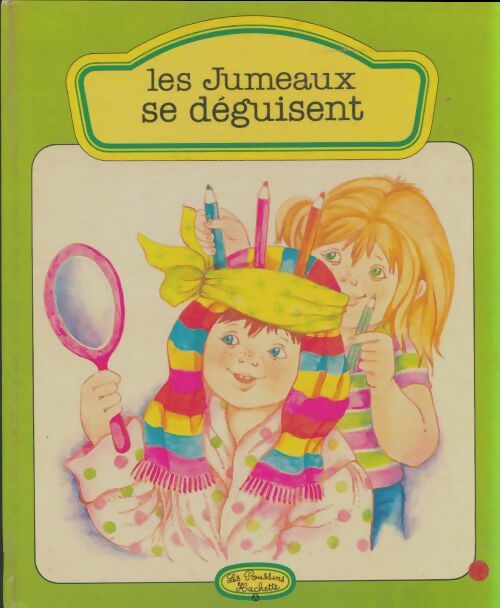 Livrenpoche : Les jumeaux se déguisent - Monique Gorde - Livre