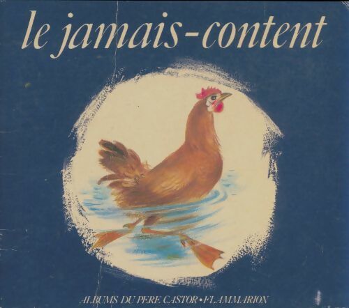 Livrenpoche : Le jamais-content - Vassilissa - Livre