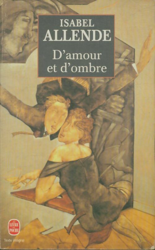 Livrenpoche : D'amour et d'ombre - Isabel Allende - Livre