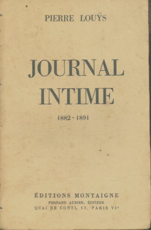 Livrenpoche : Journal intime 1882 - 1891 - Pierre Louÿs - Livre
