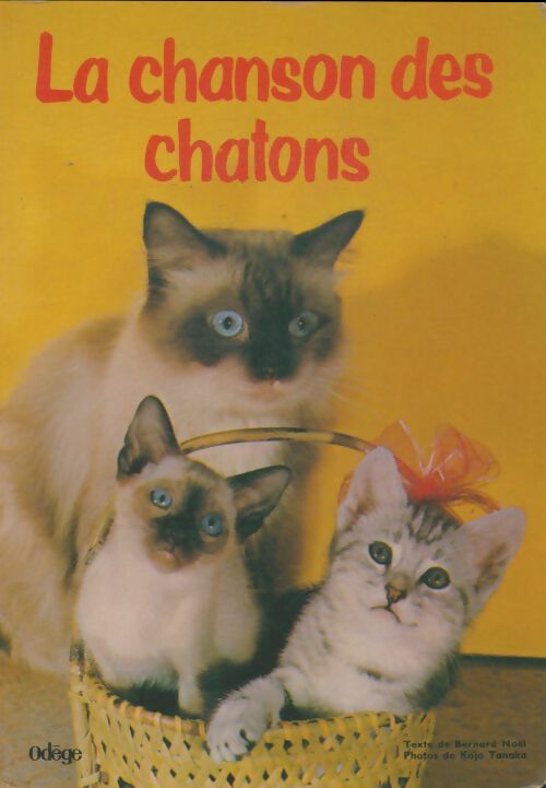 Livrenpoche : La chanson des chatons - Bernard Noël - Livre